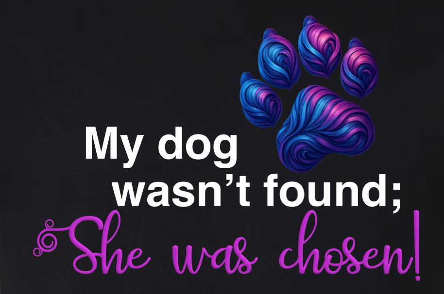 "She Was Chosen" Paw Print Design