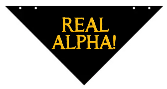 Dog Bandana - REAL ALPHA!
