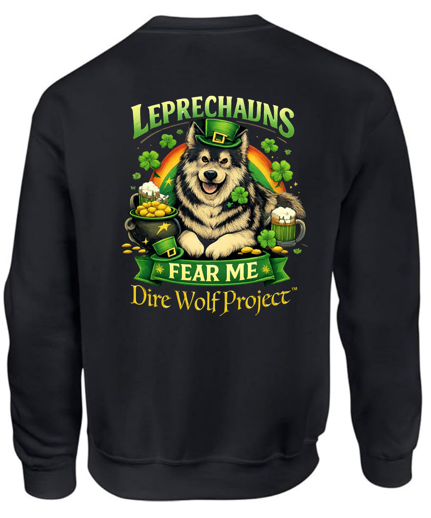"Leprechauns Fear Me" Design