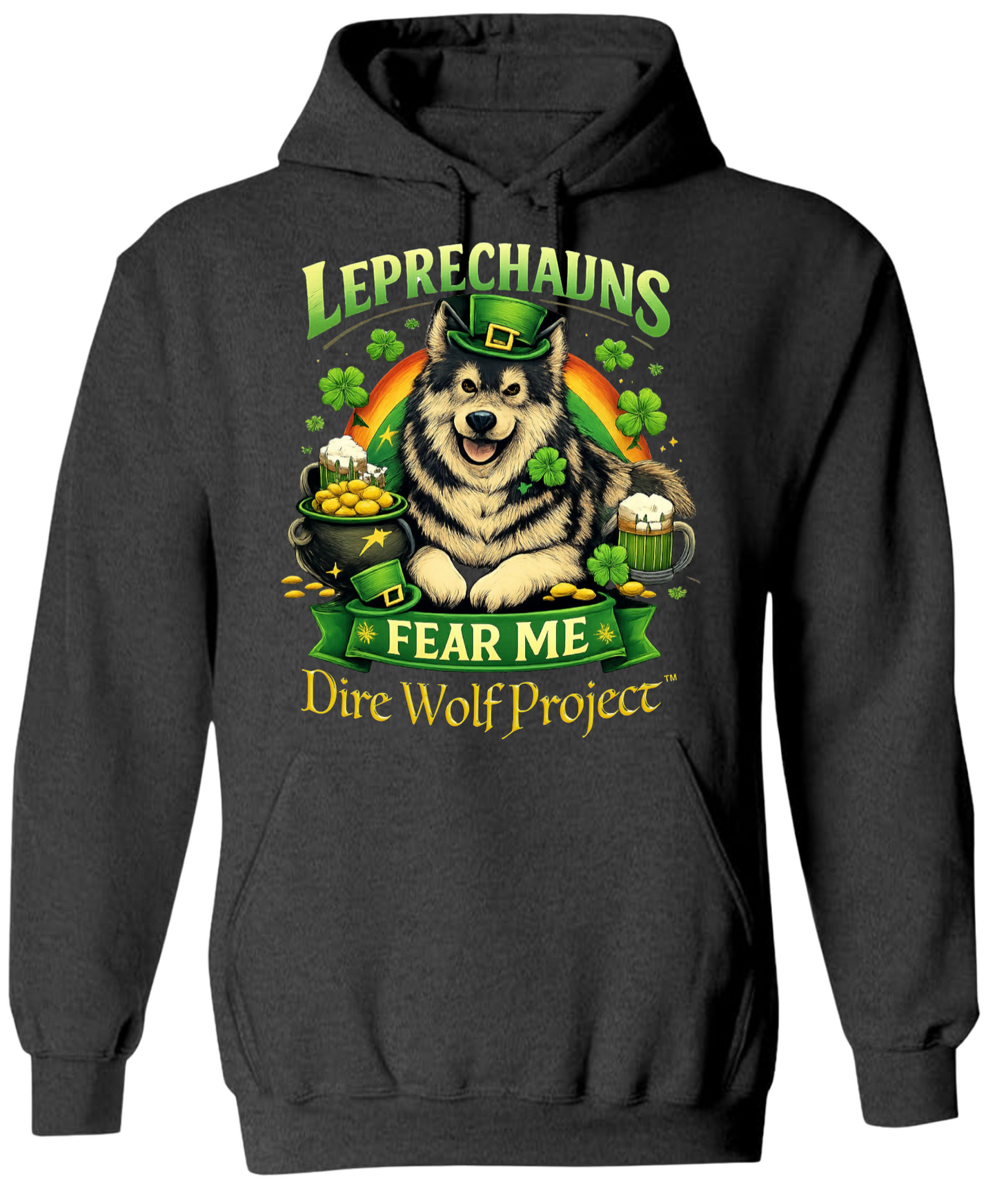 "Leprechauns Fear Me" Design