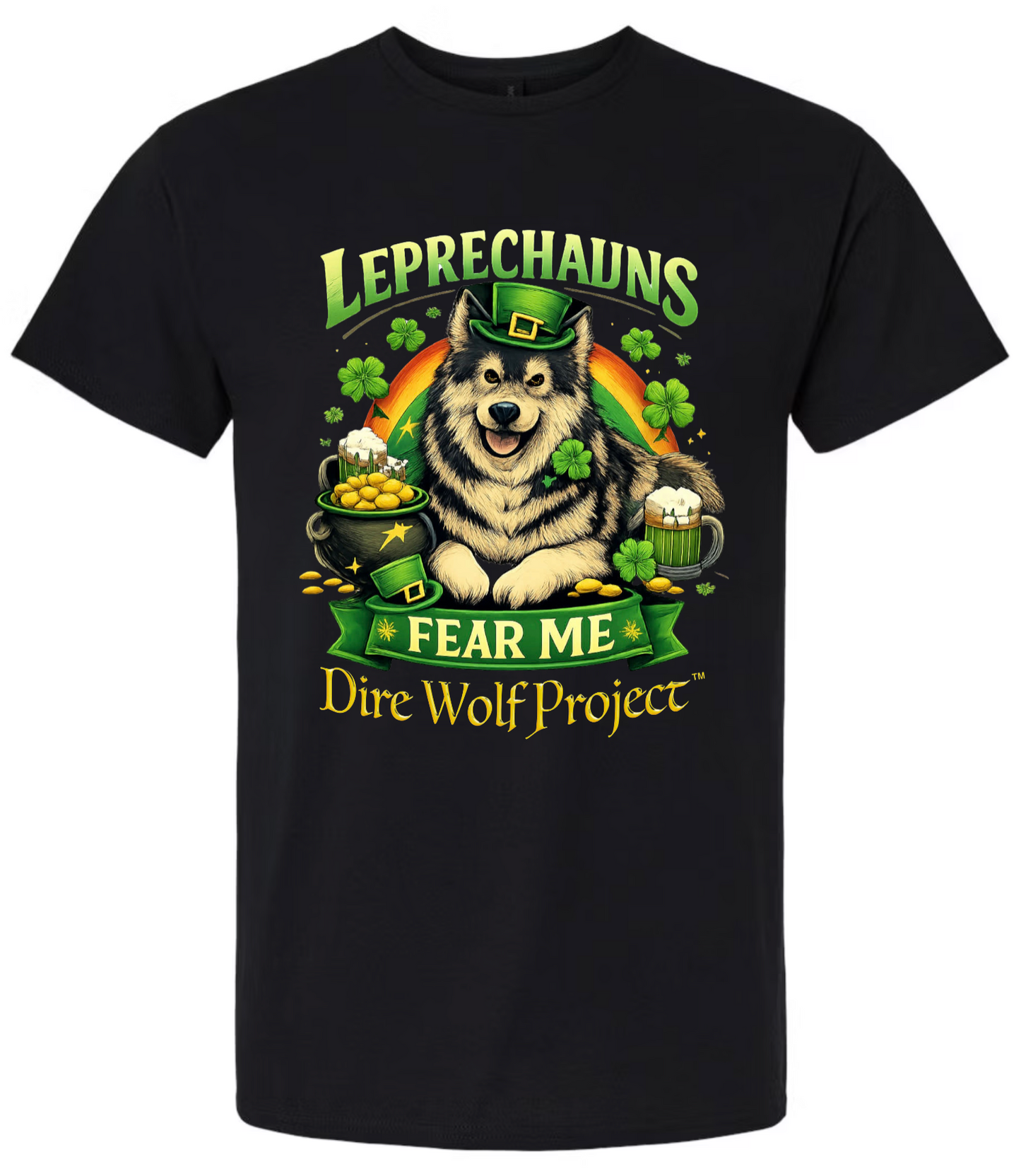 "Leprechauns Fear Me" Design