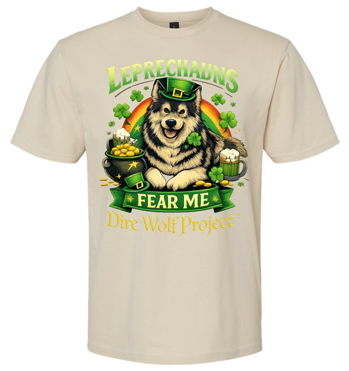 "Leprechauns Fear Me" Design